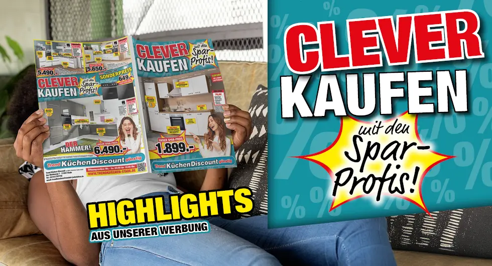 Clever kaufen • Trendküchen Discount